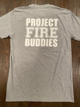 Project Fire Buddies T-Shirt